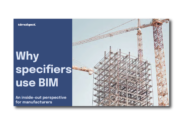 Why Specifiers Use Bim 730X500 01 01 01